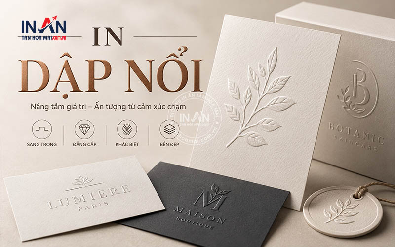 In dập nổi là gì? Quy trình, ưu nhược điểm, ứng dụng thực tế 